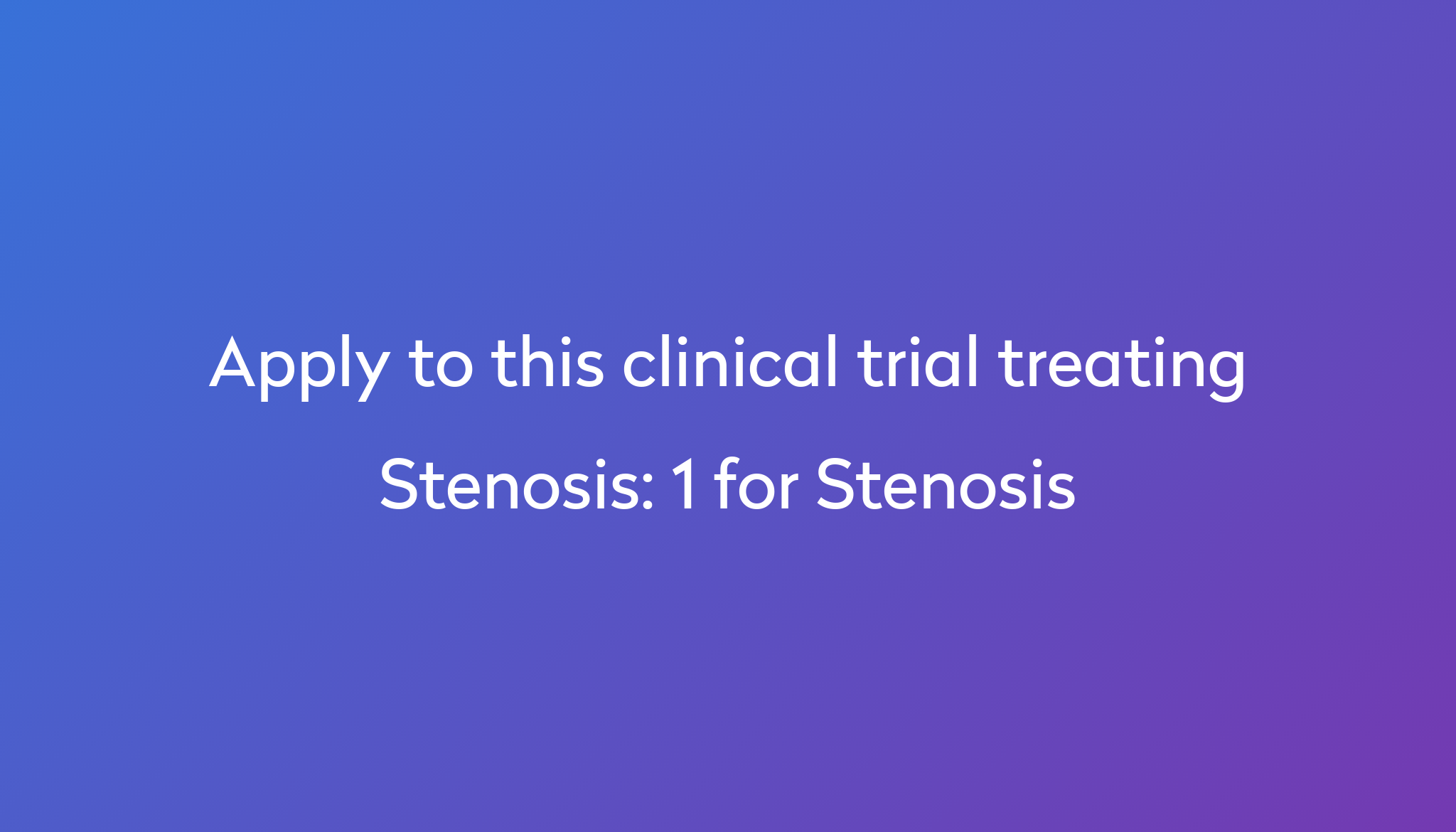 1-for-stenosis-clinical-trial-2023-power